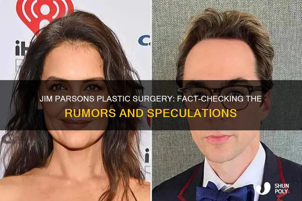 did jim parsons get plastic surgery