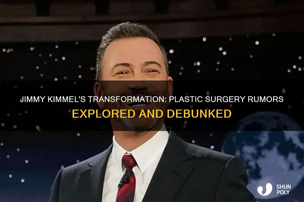 did jimmy kimmel have plastic surgery
