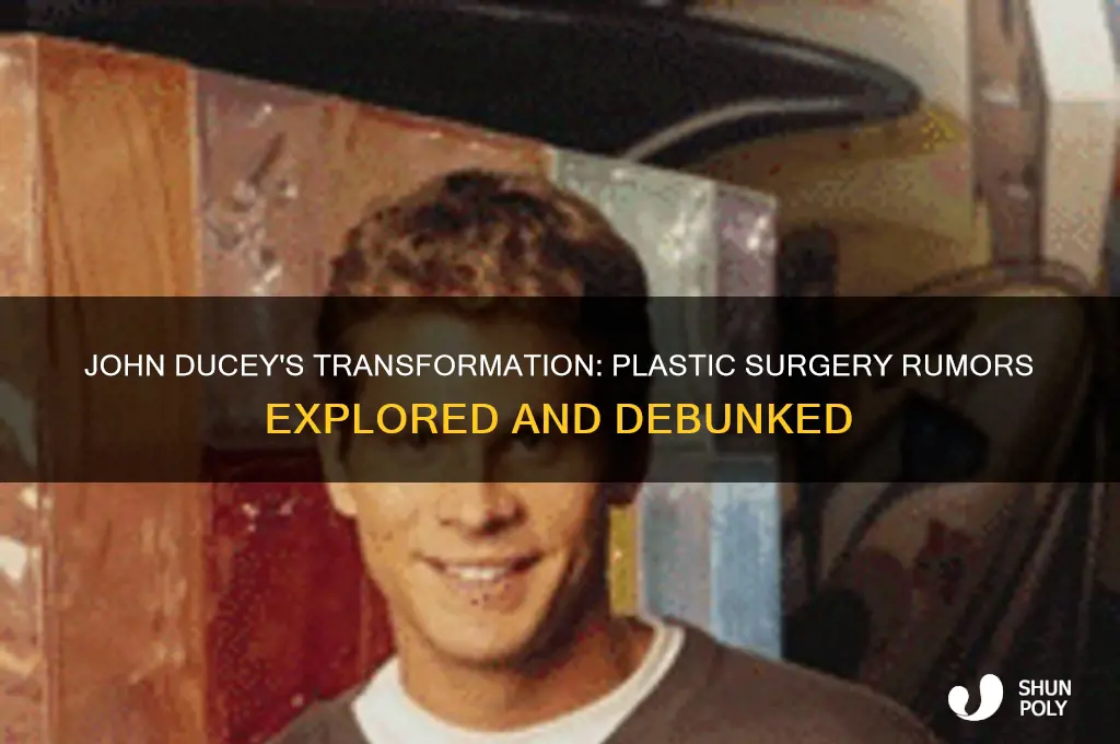 did john ducey have plastic surgery