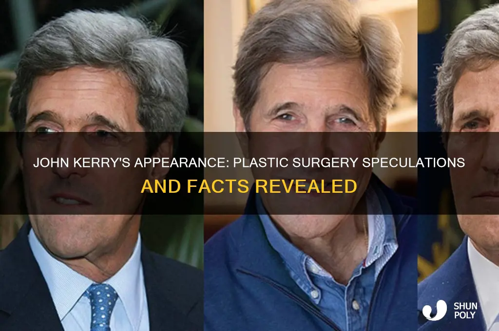 did john kerry have plastic surgery