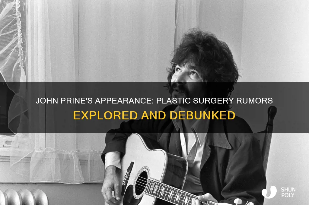 did john prine have plastic surgery