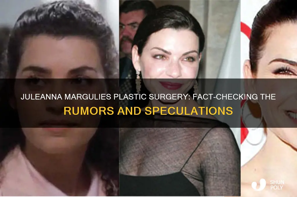 did juleana margulles have plastic surgery