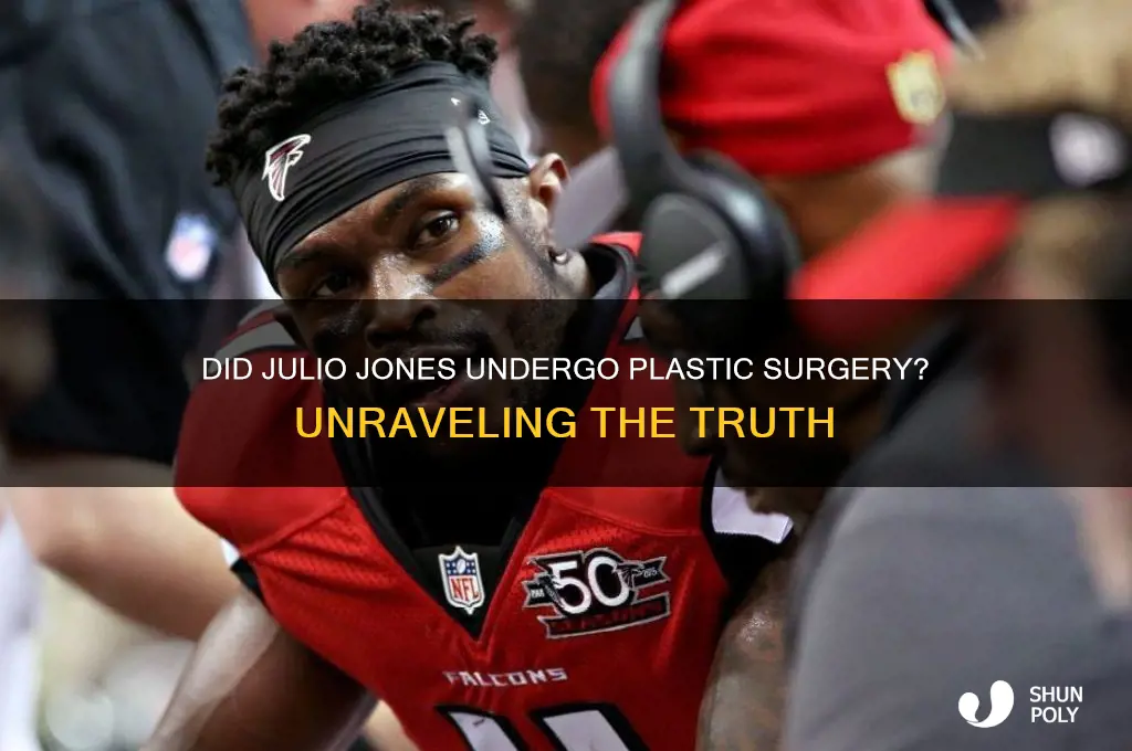 did julio jones have plastic surgery