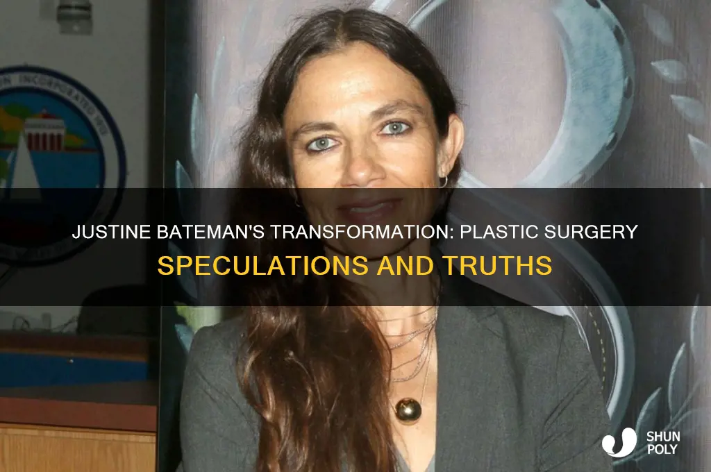 did justine bateman have plastic surgery