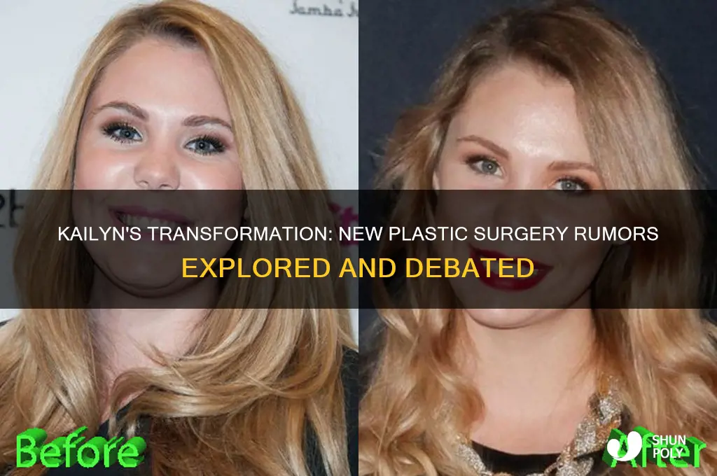 did kailyn have more plastic surgery