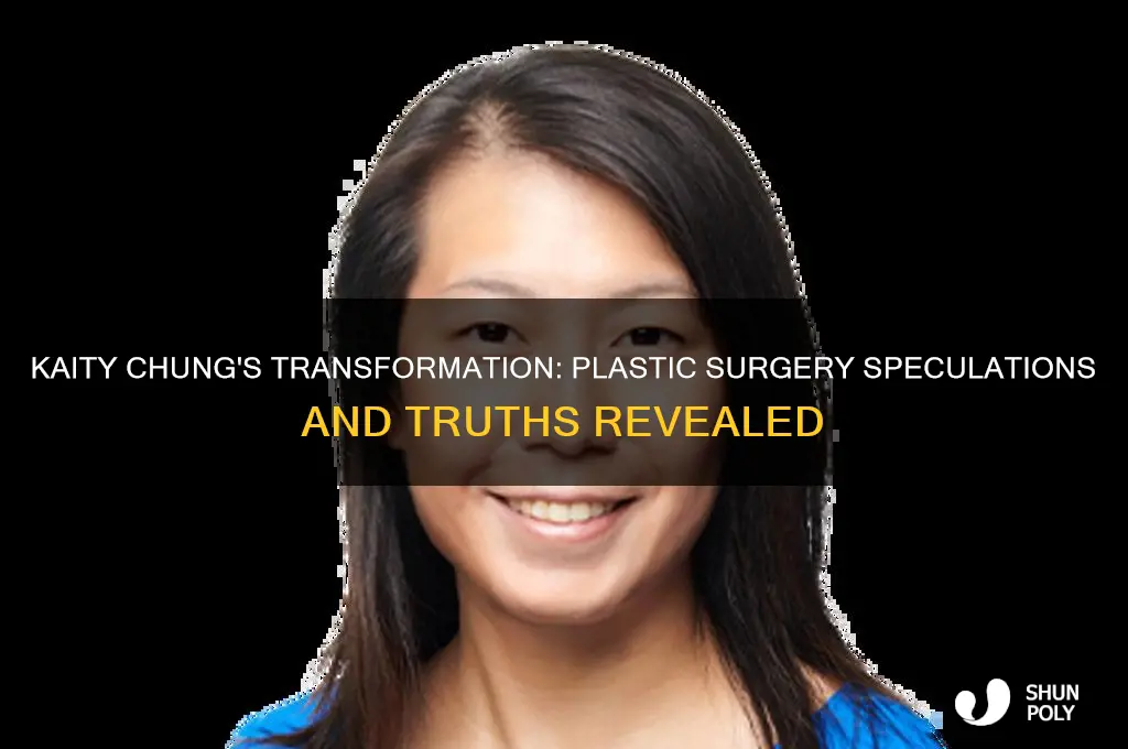 did kaity chung have plastic surgery