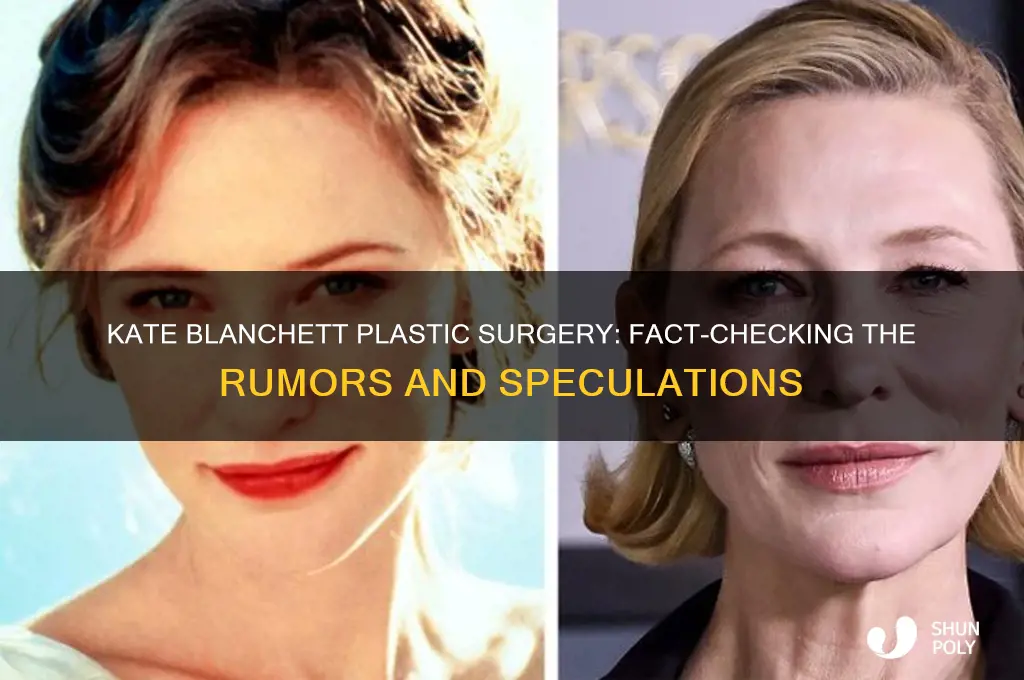 did kate blanchett have plastic surgery