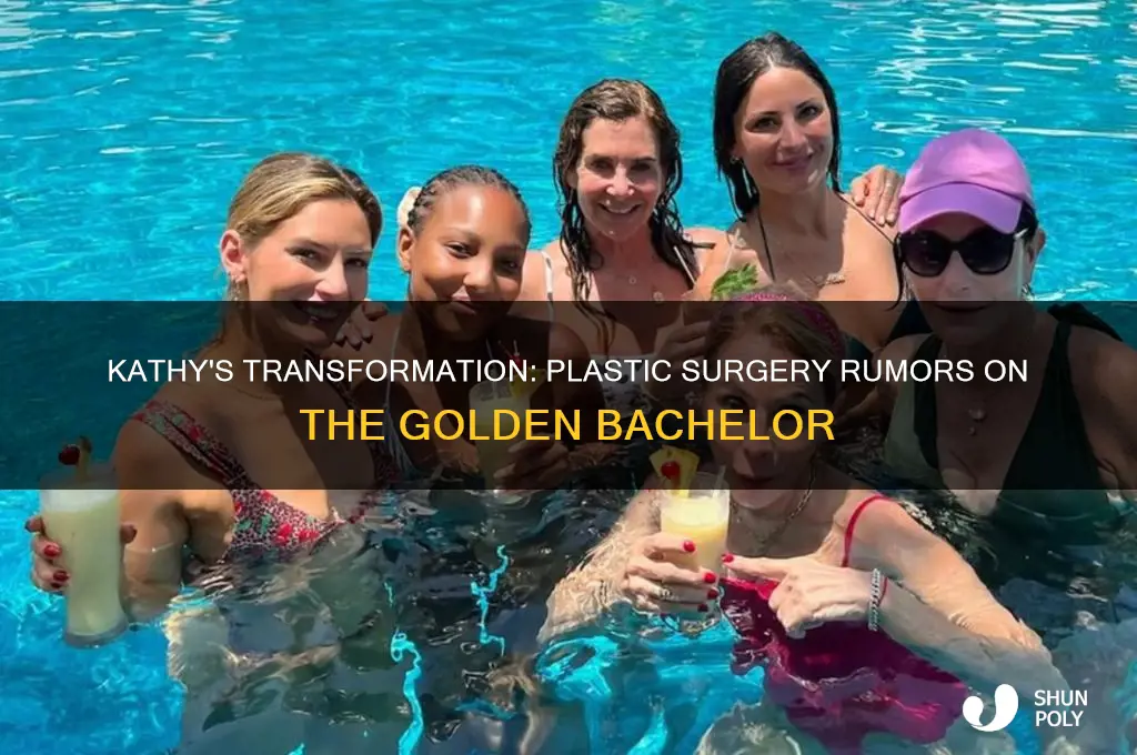 did kathy from the golden bachelor have plastic surgery