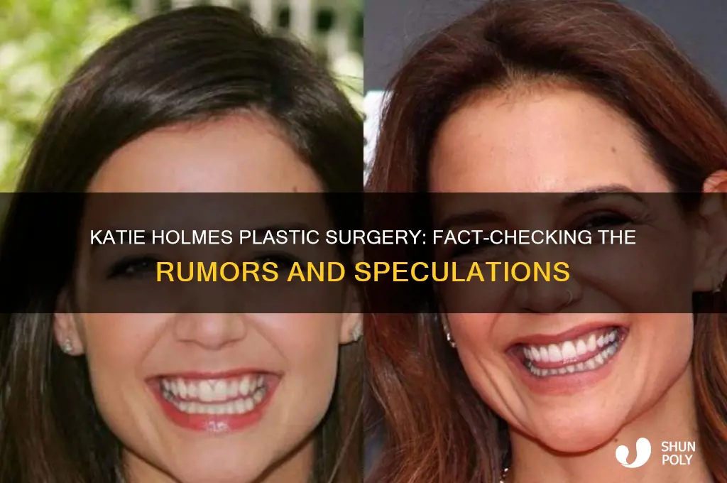 did katie holmes have plastic surgery