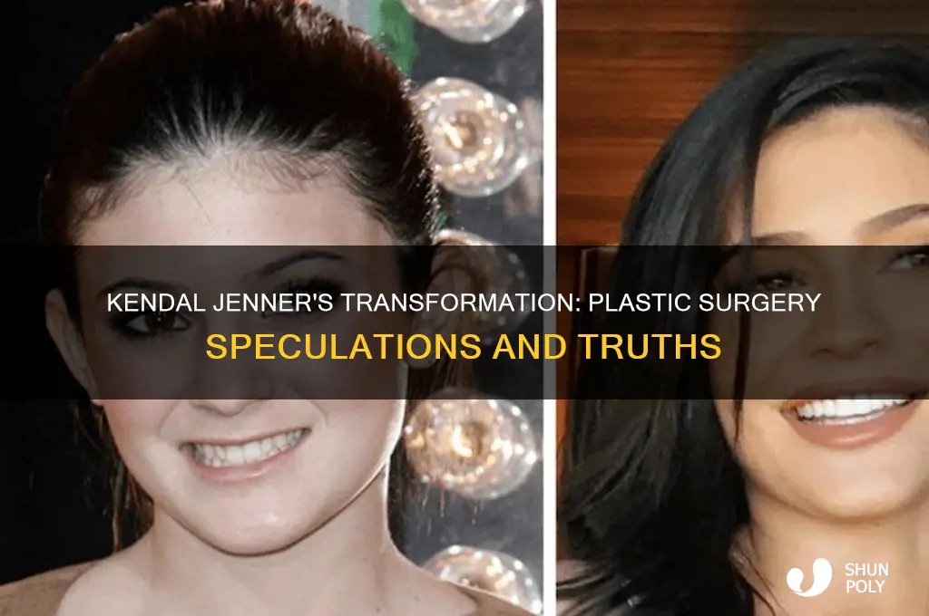 did kendal jenner do plastic surgery