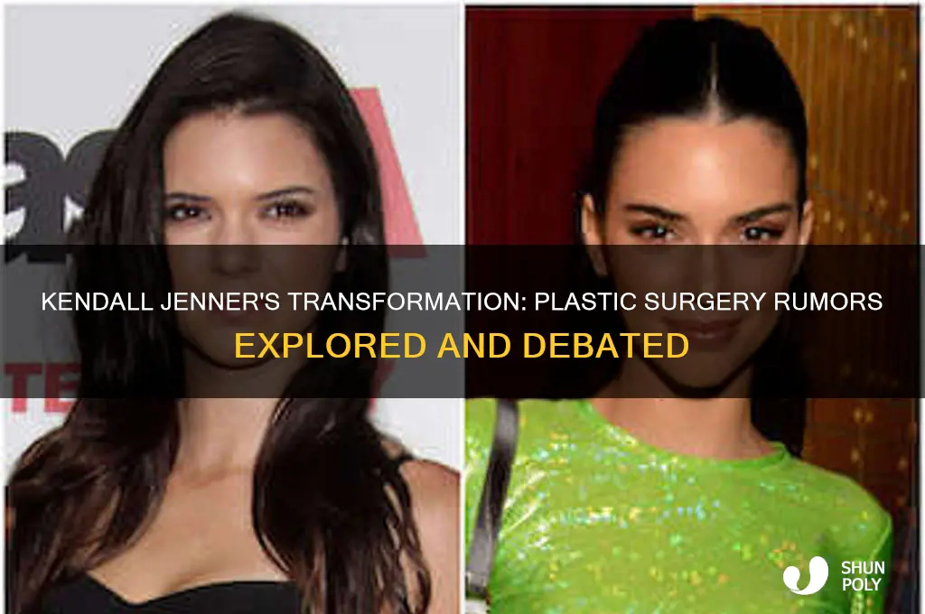 did kendall jenner get plastic