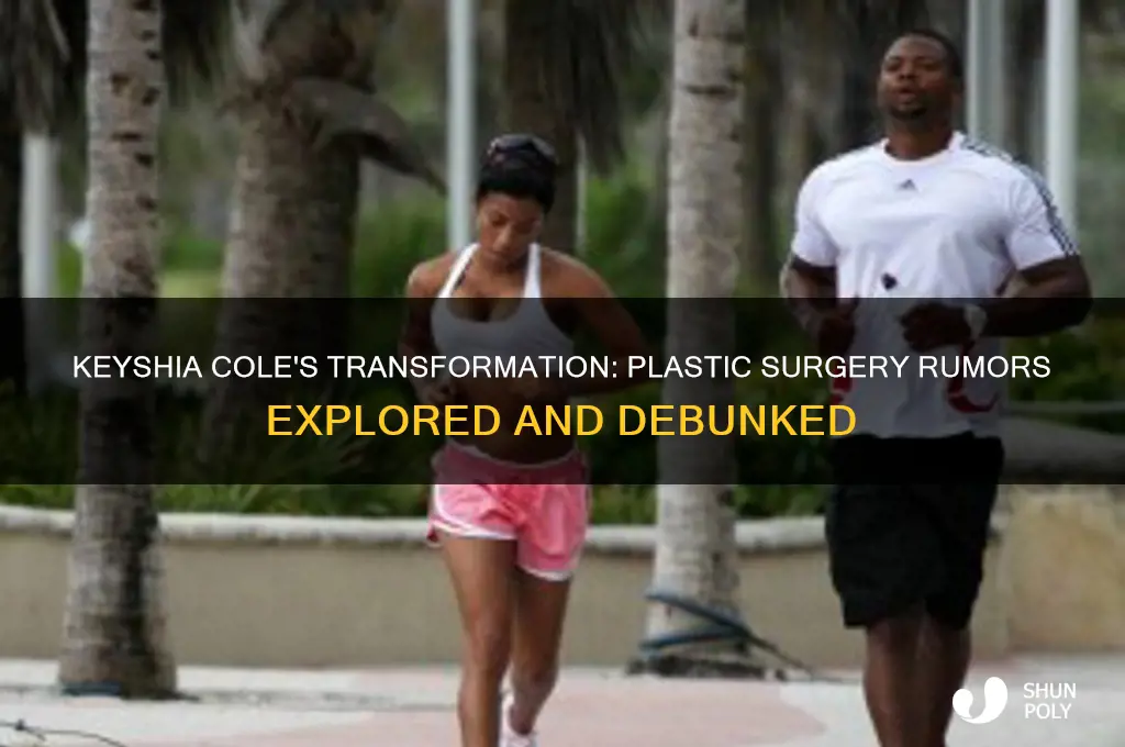 did keyshia cole have plastic surgery
