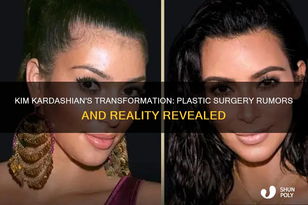 did kim kardashian plastic surgery