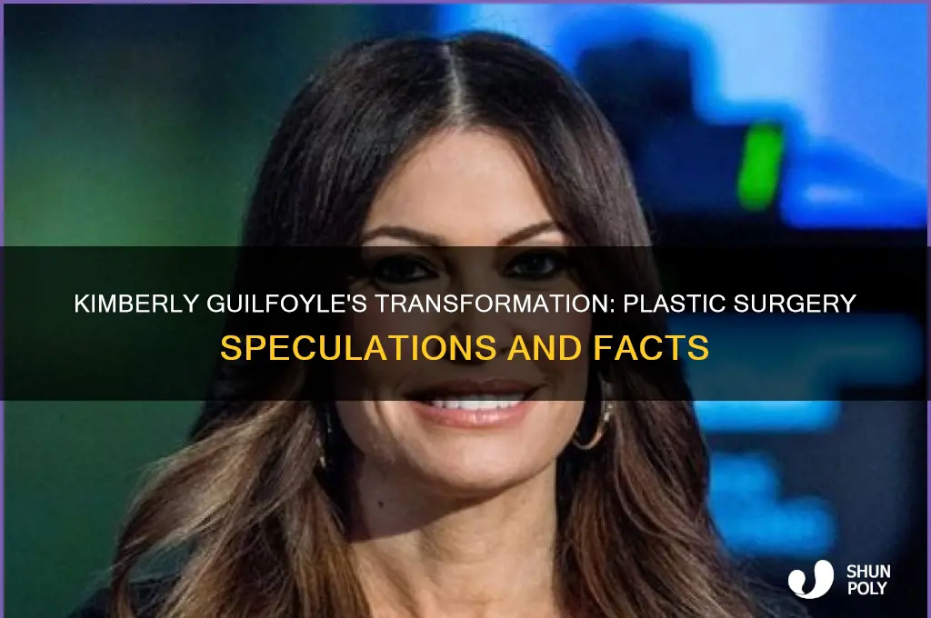 did kimberly guilfoycel have plastic surgery