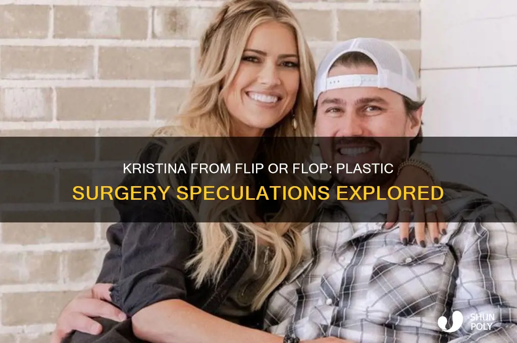 did kristina from flip or flop have plastic surgery