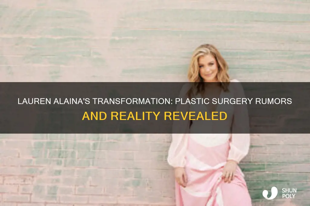 did lauren alaina have plastic surgery