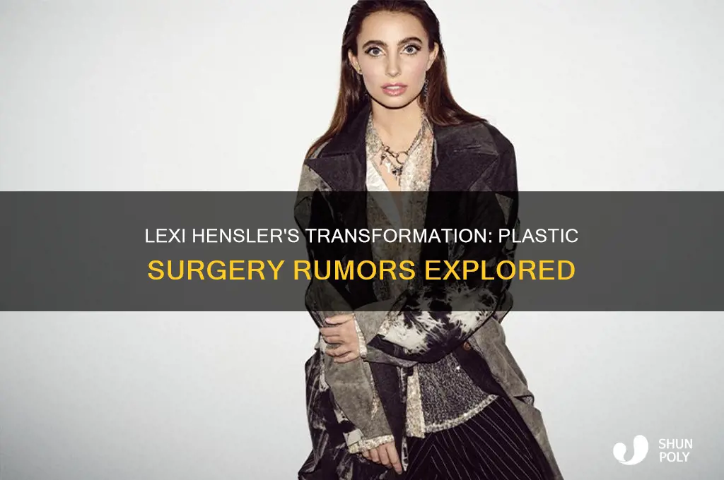 did lexi hensler get plastic surgery