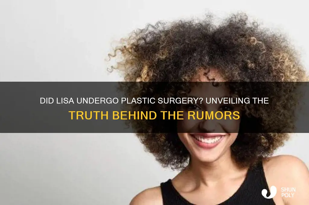 did lisa do any plastic surgery