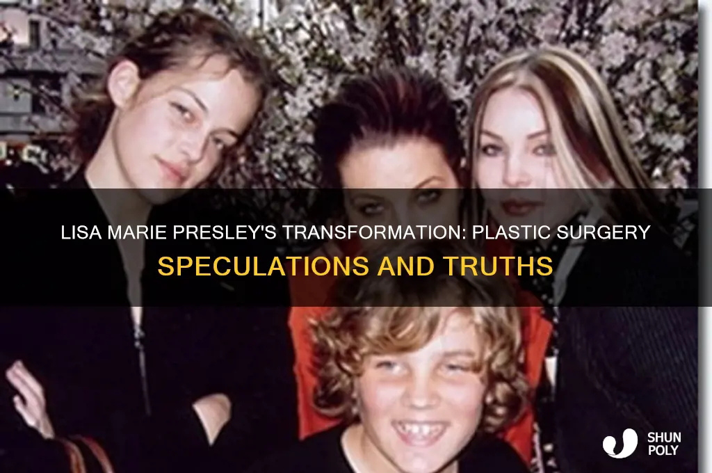 did lisa marie presley have plastic surgery