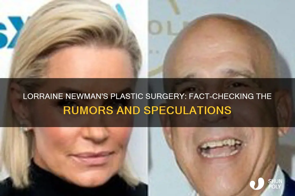 did lorainne newman plastic surgery