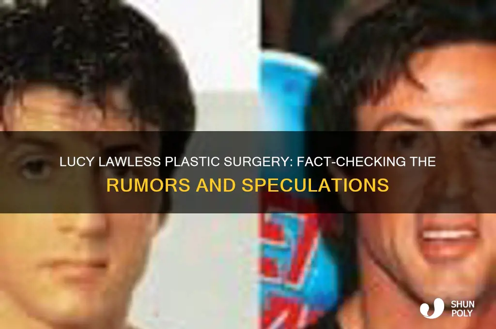 did lucy lawless have plastic surgery