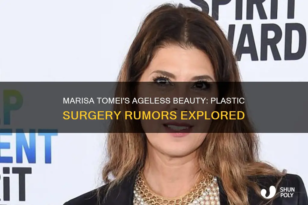 did marisa tomei have plastic surgery