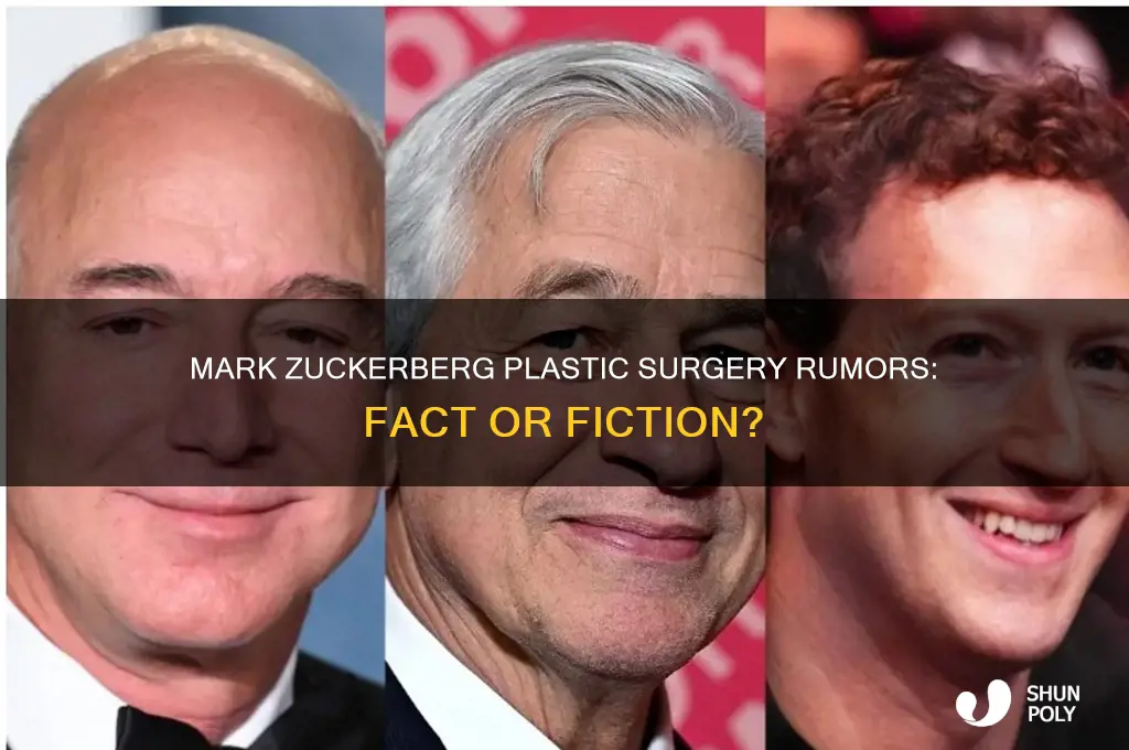 did mark zuckerberg get plastic surgery