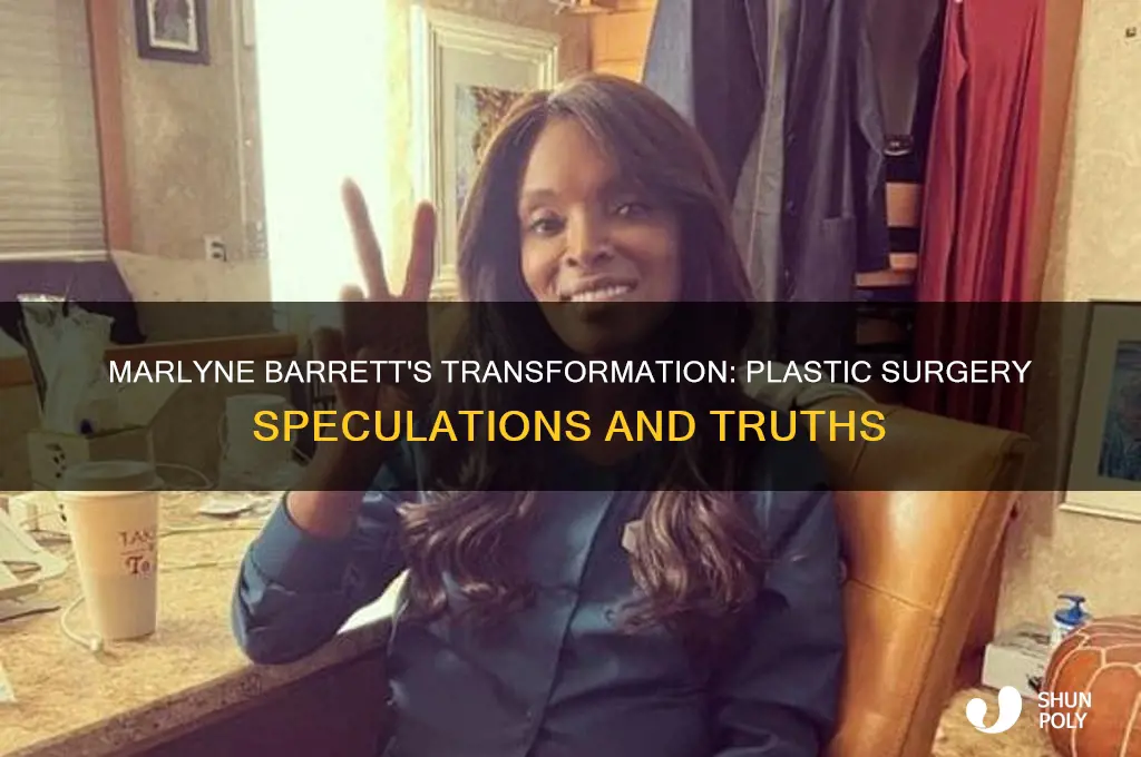 did marlyne barrett have plastic surgery