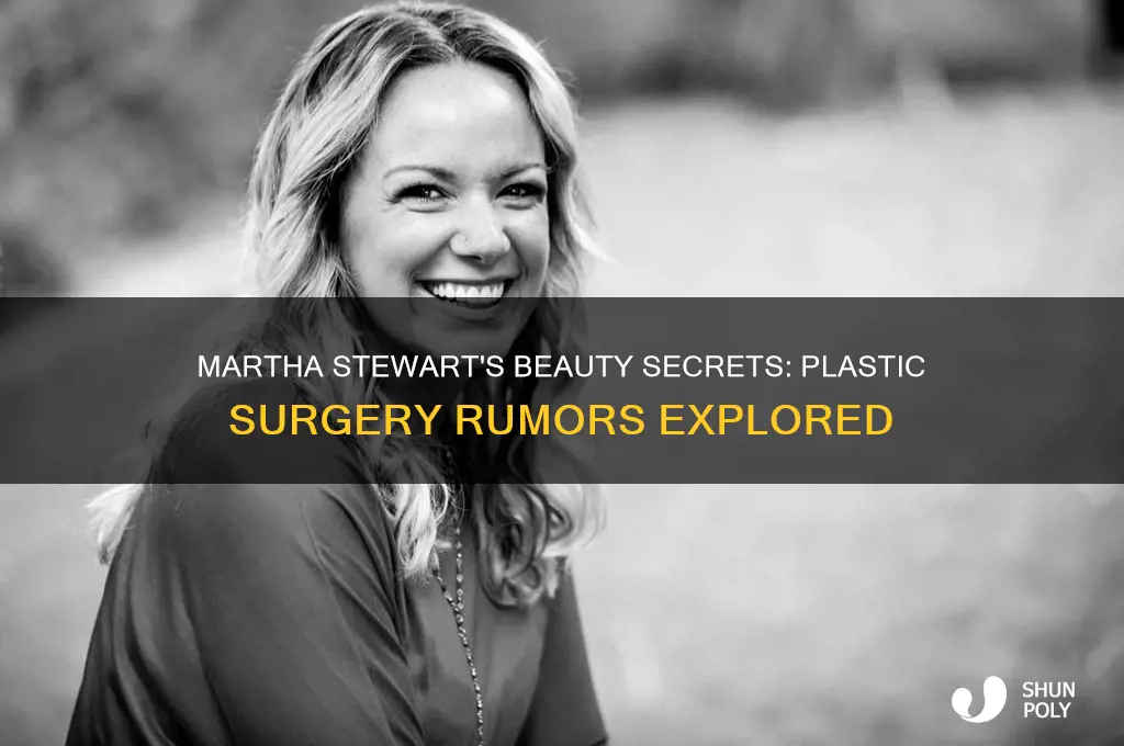 did martha stewart ever have plastic surgery