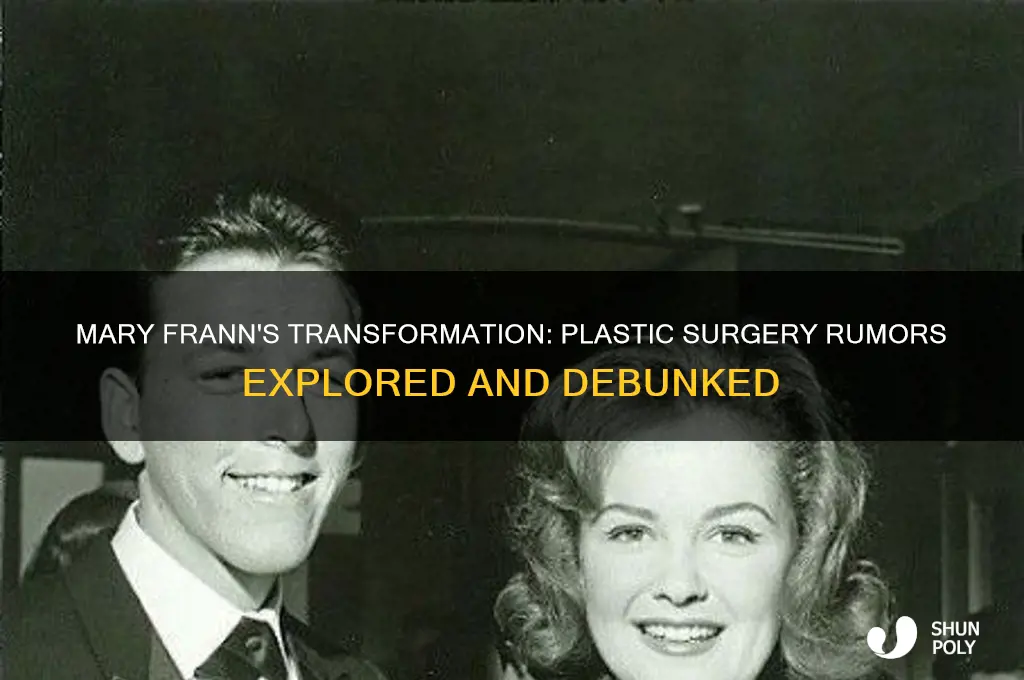 did mary frann have plastic surgery