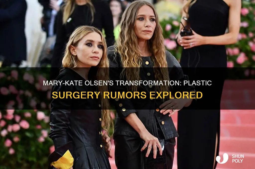 did mary kate olsen get plastic surgery