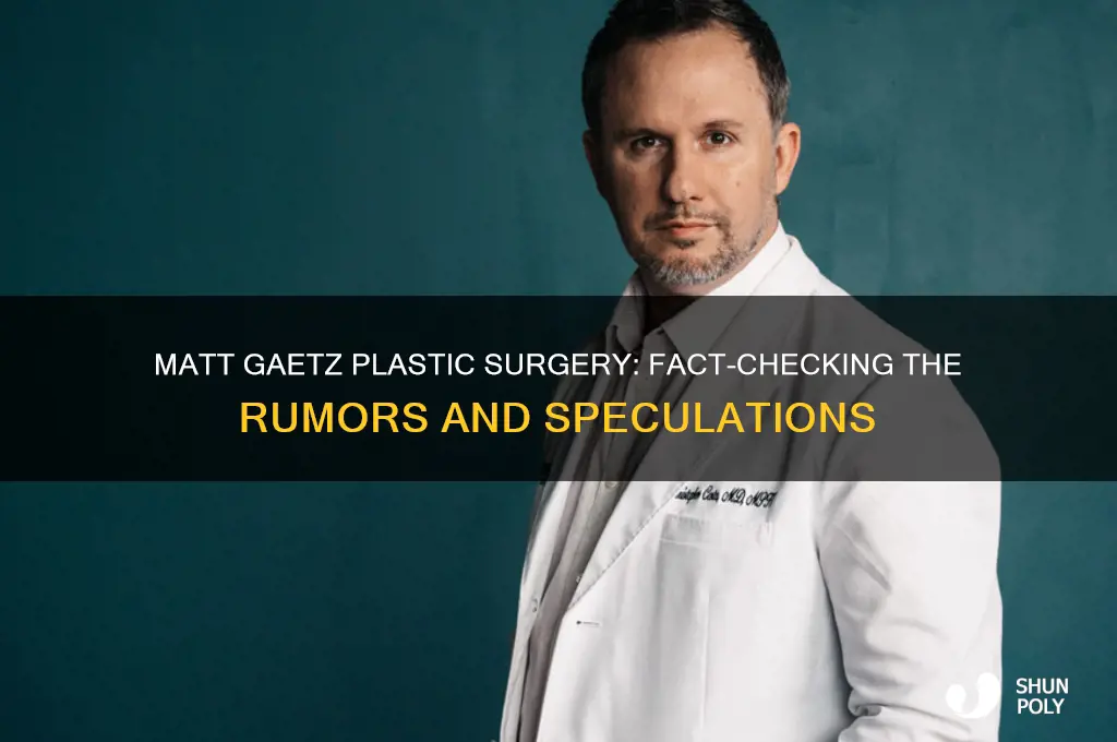 did matt gates have plastic surgery