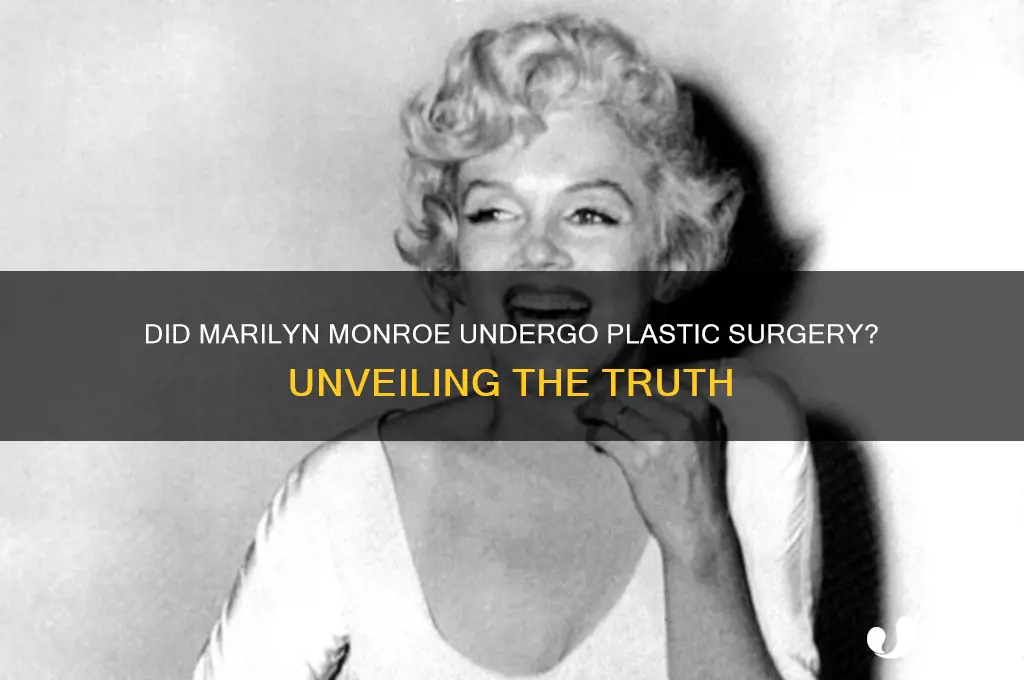 did meralyn monroe have plastic surgery