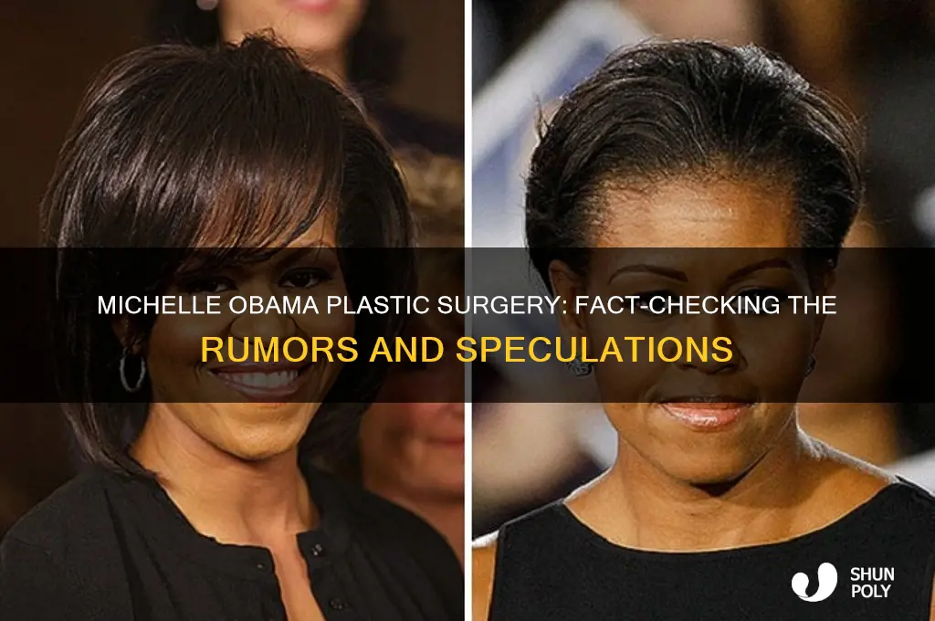 did michelle obama have plastic surgery