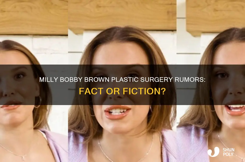did milly bobby brown get plastic surgery