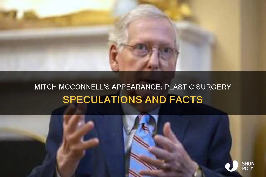 did mitch mcconnell have plastic surgery