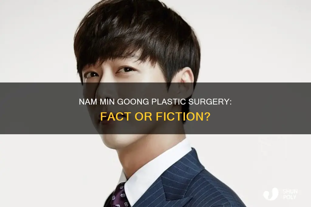did nam min goong have plastic surgery