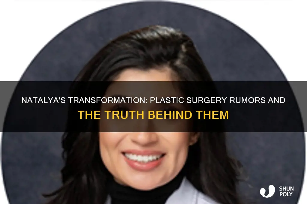 did natalya do plastic surgery