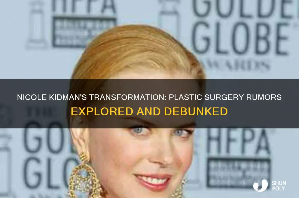 did nicole kidnan have plastic surgery