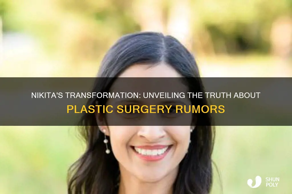 did nikita get plastic surgery