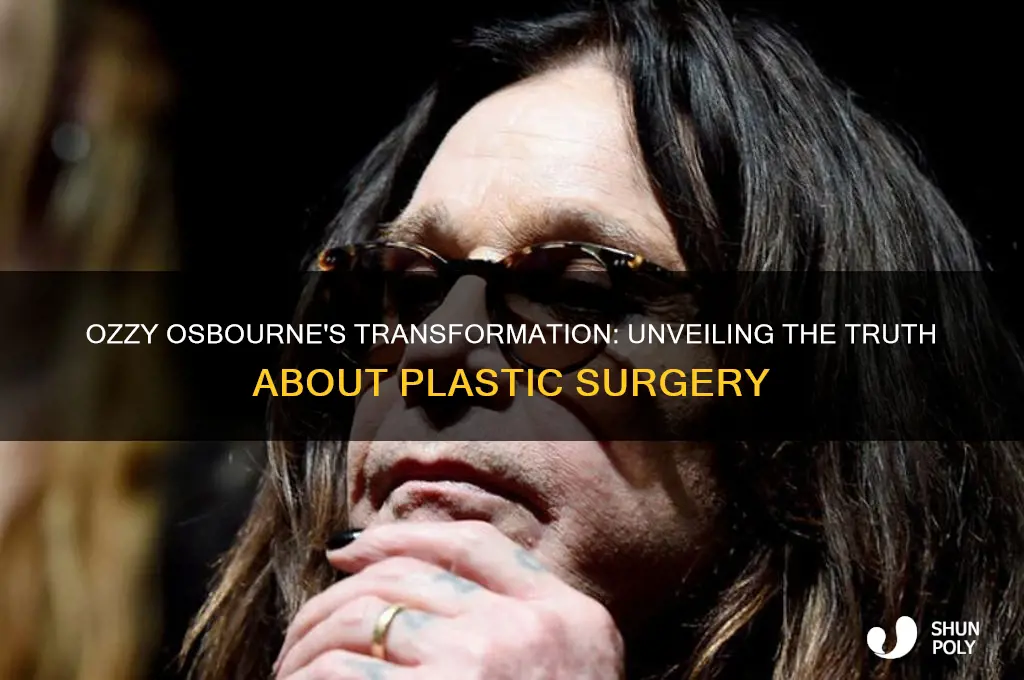 did ozzy have plastic surgery
