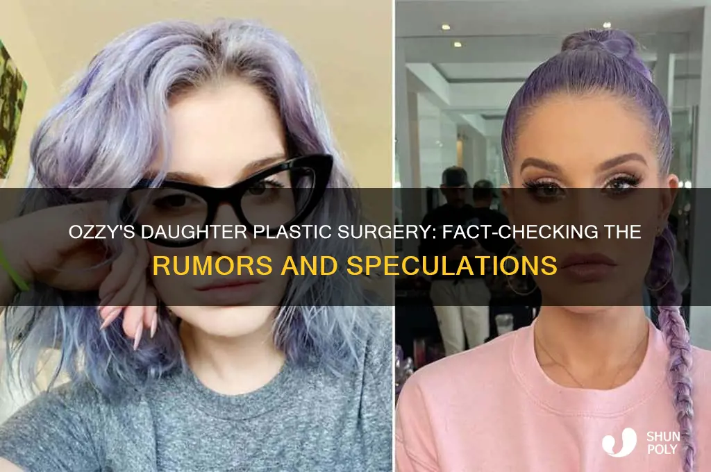 did ozzys daughter get plastic