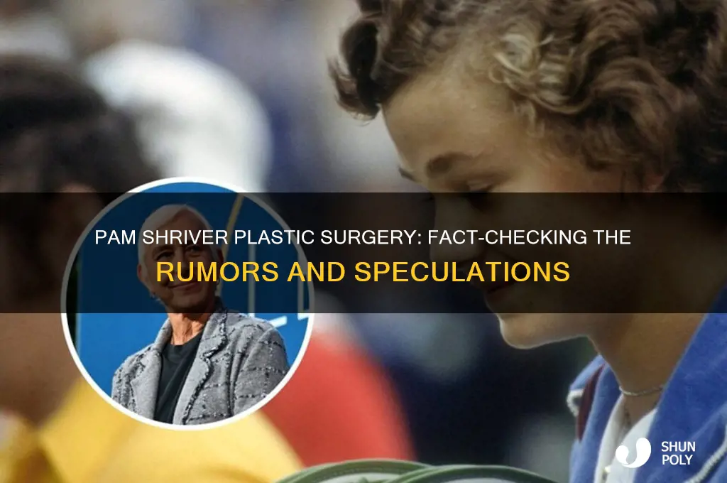 did pam shriver have plastic surgery