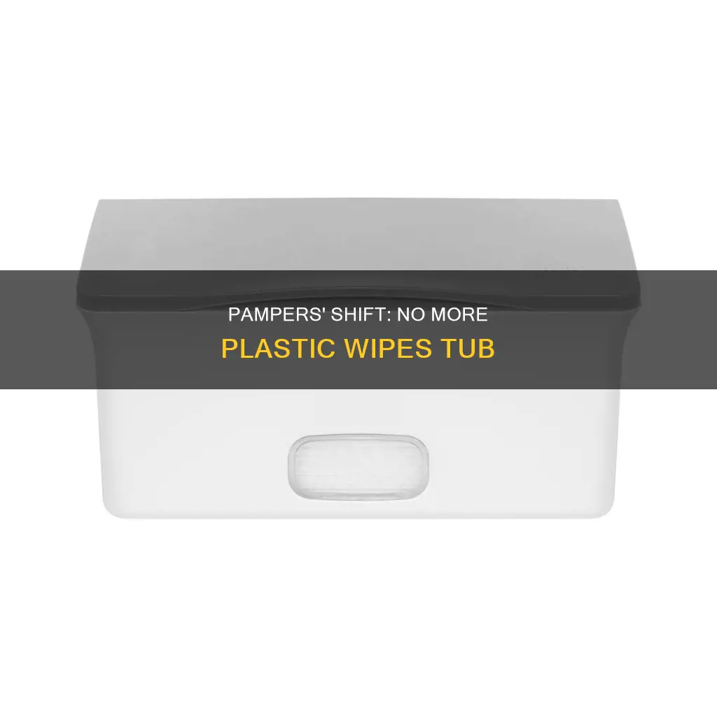 did pampers stop making plastic wipes tub