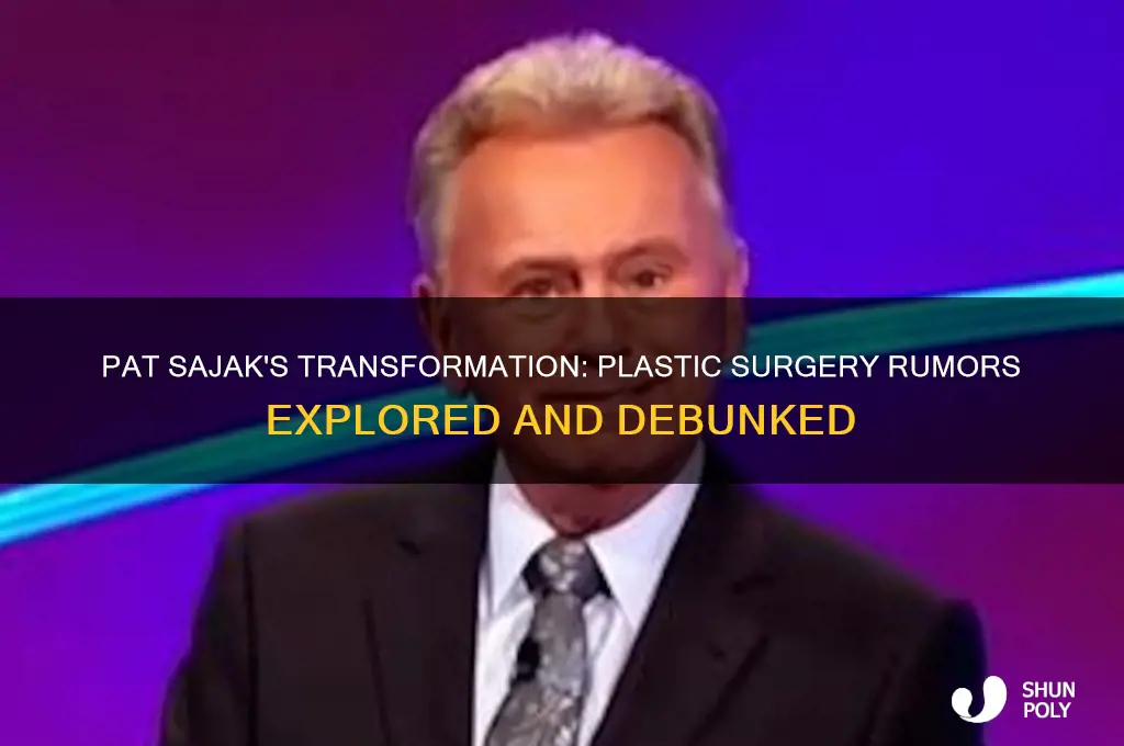 did pat sajak have plastic surgery