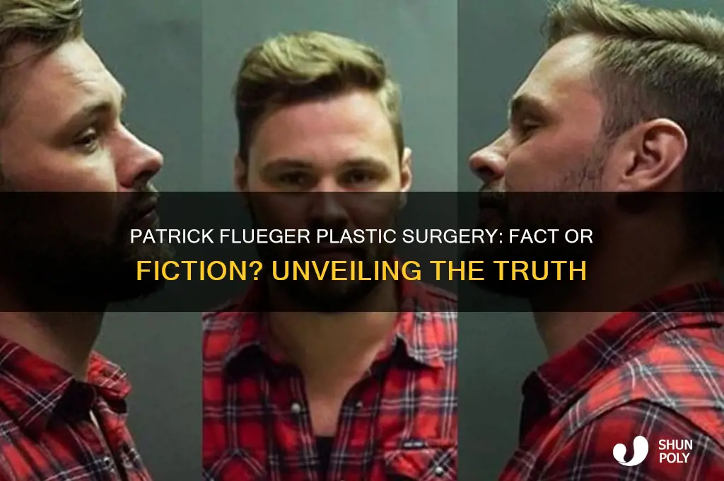 did patrick flueger get plastic surgery