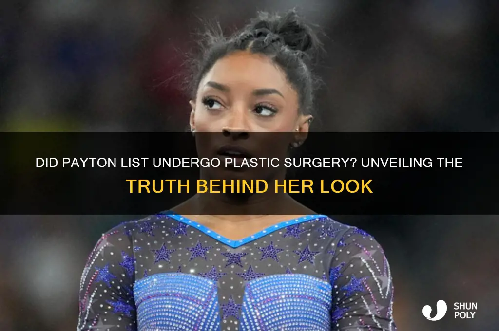 did payton list get plastic surgery