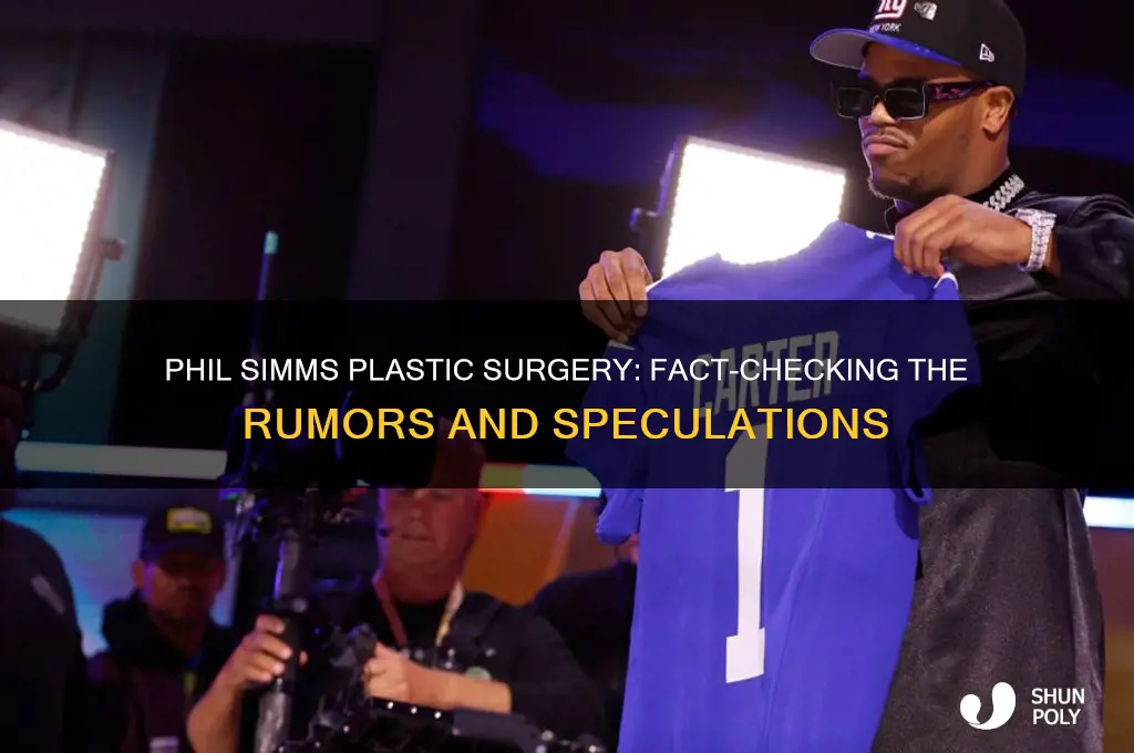 did phil simms have plastic surgery
