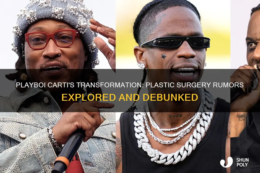 did playboi carti get plastic surgery