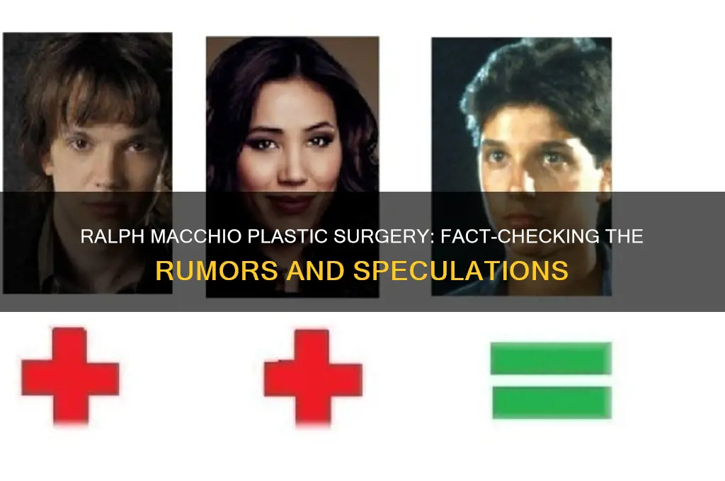 did ralph macchio have plastic surgery